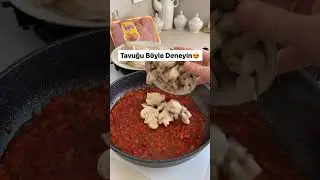 Tavuğu Böyle Deneyin