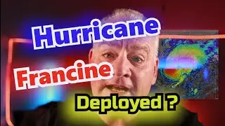 Hurricane Francine,  Will I Deploy? Daniel The Adjuster