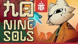 Nine Sols Deserves Your Support