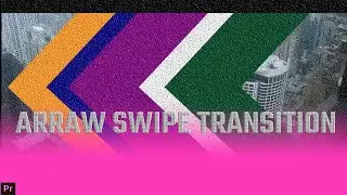 ARROW SWIPE transition [adobe Premier Pro]