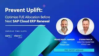 Prevent Uplift: Optimize FUE Allocation Before Next SAP Cloud ERP Renewal