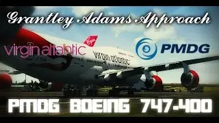 FSX- Grantley Adams Intl. | Pmdg 747-400 | Long Landing | Ultra Graphics!!!! | 2015 HD Quality