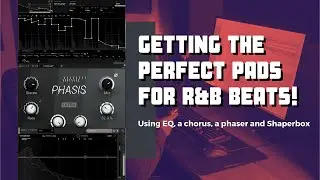 How To Mix Pads | MIXING RNB IN FL STUDIO