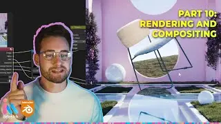 PART 10 - Blender 4.0 - From Zero to Hero! FINAL RENDERING!
