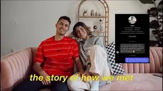 The Story of How We Met