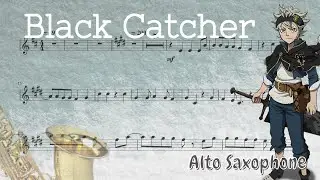 Black Clover Opening 10 –  Black Catcher (Alto Saxophone)