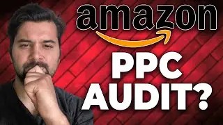 BEST WAY To Audit Amazon PPC Performance In 2021 [How To] | Amazon Advertising Hacks #SunkenStone