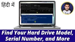 How to check a PC's hard drive model, serial number, firmware version, and more using Command Prompt