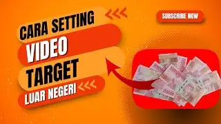 Cara Mudah Setting Video Target Penonton Luar Negeri