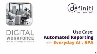 definiti digital coworker (Max) Automated Reporting Gen AI - Microsoft