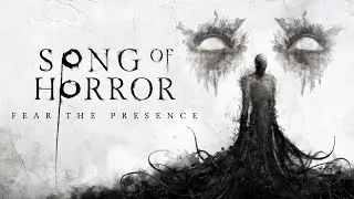 Ужас ужасный | Song of Horror #1