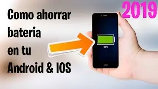 CONSEJOS PARA AHORRAR BATERÍA EN ANDROID & IOS  SIN APPS Y GRATIS #2  [Tu Android TV]