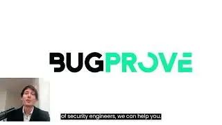 BugProve Platform Intro