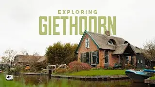 "Exploring Giethoorn: The Enchanting Village with No Roads | Hidden Gems of the Netherlands"