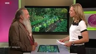 Planet Wissen - Wie ich von meinem Garten lebe