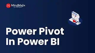 Power Pivot In Power BI | How To Create Pivot Table | Power BI Tutorials  [What Is Power Pivot ]