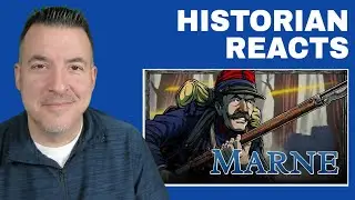 The First Battle of the Marne - Armchair Historian Reaction