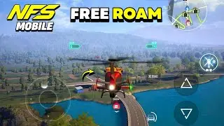 Need For Speed Mobile 2023 FREE ROAM On Helicopter | Open World Gameplay (Tencent)