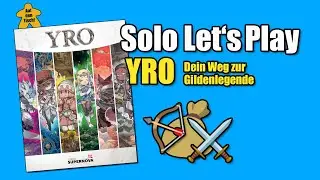 Solo Let's Play 🎲 YRO - Dein Weg zu Gildenlegende | Auf den Tisch!