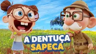 🎶 A Dentuça Sapeca 🎵 Música Infantil Para Bebês 0 3 Anos  Canções Divertidas e Educativas! 👶🦷