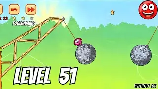 Red Ball 3 Level 51 Gameplay | With 3 Stars | Fore Gaming