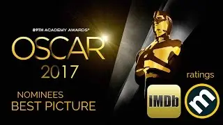 89th Academy Awards Nominees - Best Picture (Ratings)