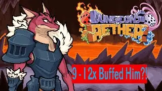 Dungeons of Aether -9- I Just Double Buffed Him