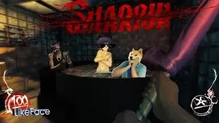 Веселые прохождения|Shadow Warrior|Полный п*здец(наверное)(≧▽≦)