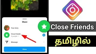 Instagram Close Friends/How To Create Instagram Close Friends List In Tamil