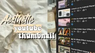 ☆✯ 🍒 How to make Aesthetic Youtube Thumbnail ☆✯