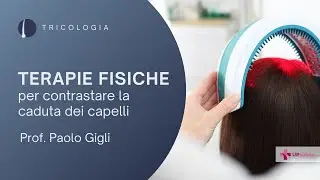 Physical therapies for hair loss: Finasteride - Prof. Paolo Gigli - UPsalute Channel