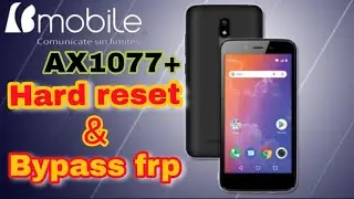 bmobile hard reset frp bypass ax1077+
