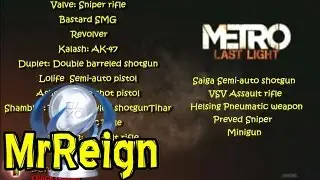 Metro Last Light - Gunslinger - All Weapon Locations - Trophy Achievement Guide