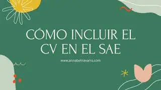 Cómo incluir el CV en el SAE