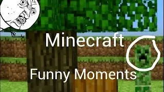 Minecraft: Funny Moments! (Bear Grylls, God, And K)