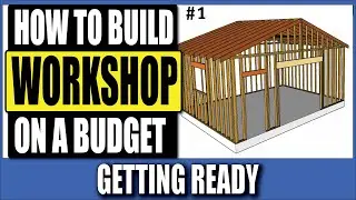 FREE PLANS - How To Build a Workshop On a Budget - Part 1