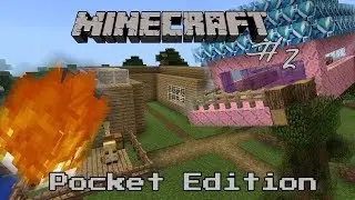 NEW HOUSE, PARTIALLY FINISHED CAMP HOUSE AND MORE!!!!|Minecraft Pocket Edition #2