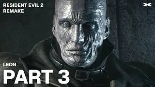 Resident Evil 2 Remake Leon (Part 3) - Walktrhough Gameplay - MR.X