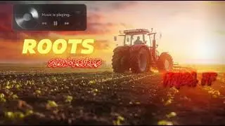 ROOTS ( S l o w + r e v e r b )