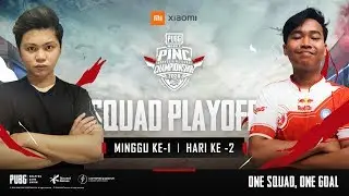 [LIVE] PINC 2020 | Squad Playoff - Minggu ke-1, Hari ke-2