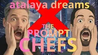 🔥 From Atalaya Dreams to The Prompt Chefs! Our New Kitchen Era 🍳✨