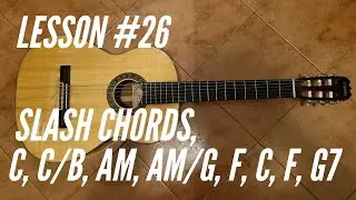 Guitar for beginners #26 - Slash chords