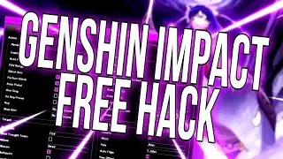 Genshin Impact Hack / Trainer Genshin / Free Download 2022