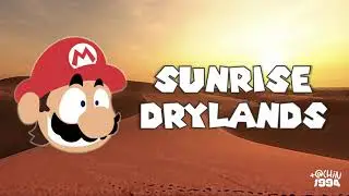 Plumber Tunes OST - Sunrise Drylands (Alternative Take)
