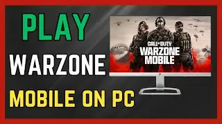 How to Play WARZONE Mobile on PC - (Working Guide!)
