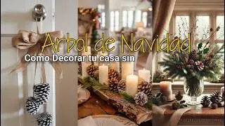 CÓMO DECORAR LA CASA SIN ÁRBOL DE NAVIDAD