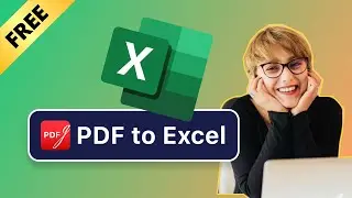 How to Convert PDF to Excel for Free