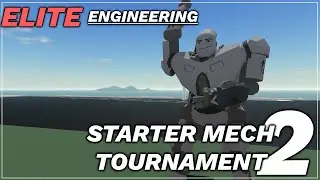 [Roblox Elite Engineering] Starter Mech Tournament 2