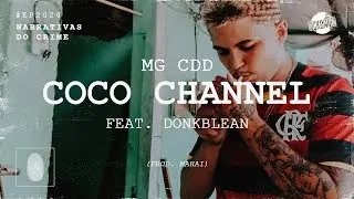 MG CDD feat. DonKblean - Coco Chanel (Prod. Mahai)