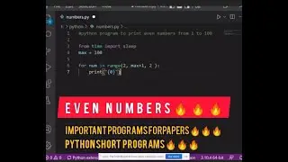 Python program to print even numbers|| how to display even numbers on screen in python 